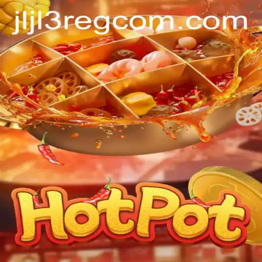 Exploring the Game Hotpot and Its Intriguing Mechanics