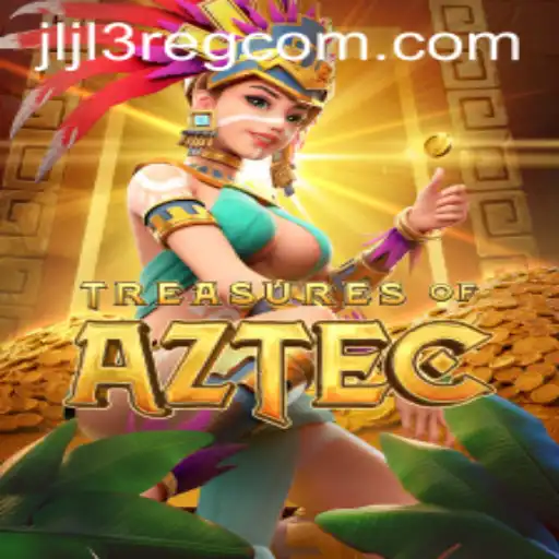 Unlock the Secrets of Treasures of Aztec: A Thrilling Journey Awaits